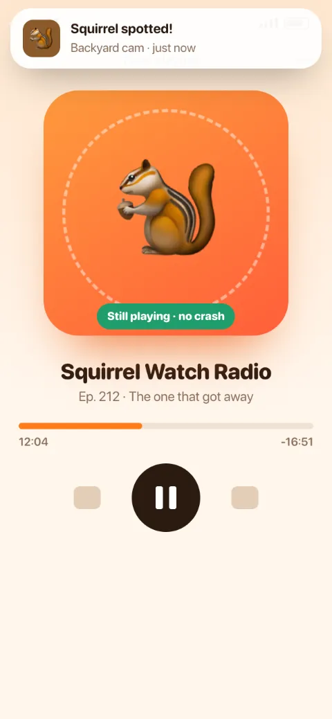 After: the squirrel notification slides in and out while the episode keeps playing.